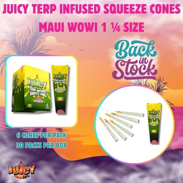 JUICY TERP INFUSED SQUEEZE CONES 1 1/4 SIZE 30 PACK MAUI WOWI
